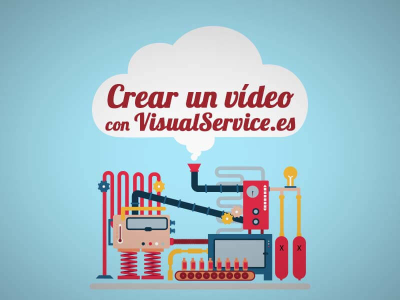 Crear un video con VisualService