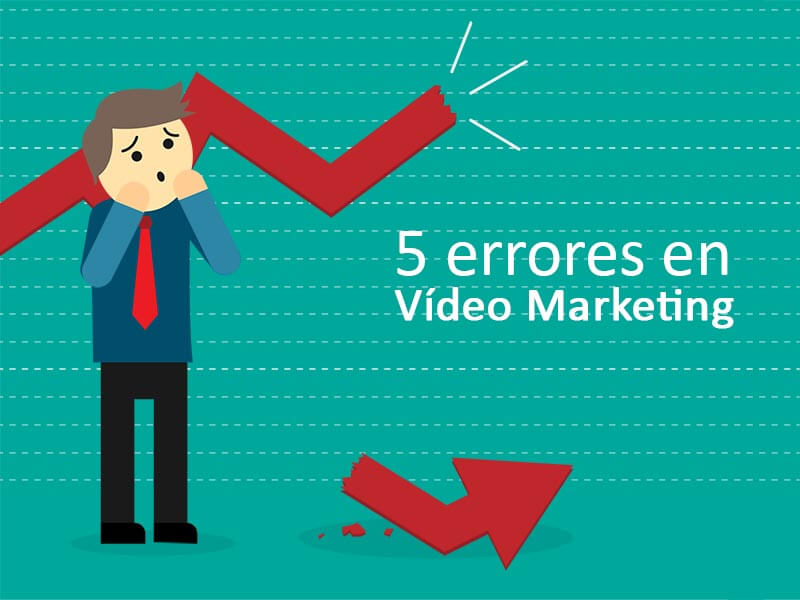Errores video marketing