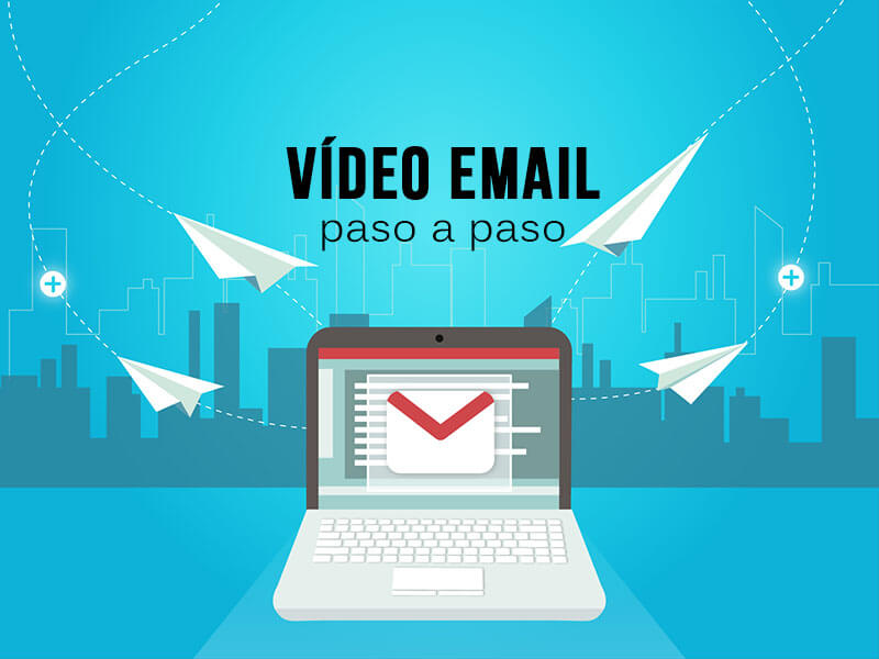 Video email paso a paso